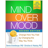 Mind Over Mood – CBT Workbook for Depression, Anxiety & Emotional Healing (Revised Edition)